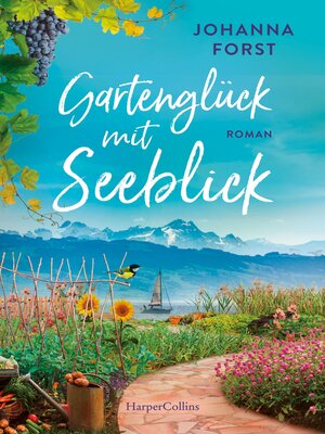 cover image of Gartenglück mit Seeblick